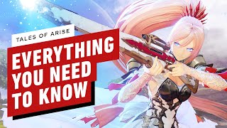 Tales of Arise  Everything You Need to Know [upl. by Nairolf]