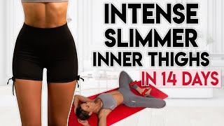 INTENSE SLIMMER INNER THIGHS in 14 Days lose fat  10 min Workout [upl. by Donohue]