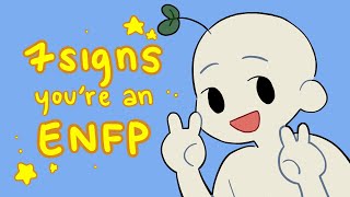 7 Signs Youre An ENFP The Most Imaginative Type [upl. by Lrad]