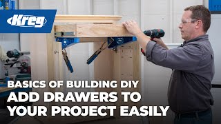 Add Drawers To Your Project Easily  Basics of Building DIY [upl. by Livvyy]