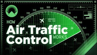 How Air Traffic Control Works [upl. by Enelaj408]