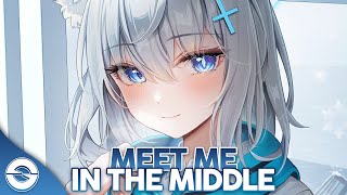 Nightcore  Meet Me In The Middle Lyrics [upl. by Verna]