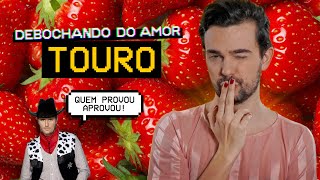 TOURO NO AMOR  Debochando [upl. by Cornelie415]