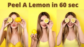 How to Easily Peel a Lemon [upl. by Nitsirk207]