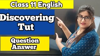 Discovering Tut Class 11 Question Answer [upl. by Elane]