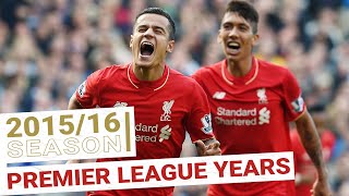 Every Premier League Goal 201516  Coutinho amp Firmino star as the Klopp era begins [upl. by Ginzburg]