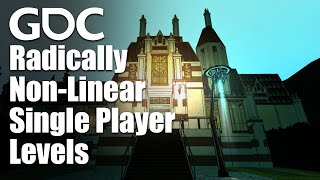 Designing Radically NonLinear Single Player Levels [upl. by Strohl]