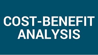 Cost benefit analysis [upl. by Nwahsem581]