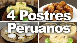 4 Postres Peruanos  Sabores del Perú [upl. by Secnarfyram435]