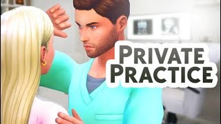 PRIVATE PRACTICE 🚑  THE SIMS 4  MOD OVERVIEW [upl. by Aileme]