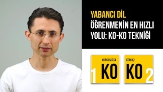 Yabancı dil öğrenmenin en hızlı yolu KOKO Tekniği [upl. by Pontias]