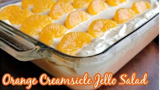 Orange Creamsicle Jello Salad [upl. by Hgielime520]