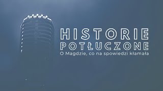 Historie potłuczone 92 O Magdzie co na spowiedzi kłamała [upl. by Argyres]