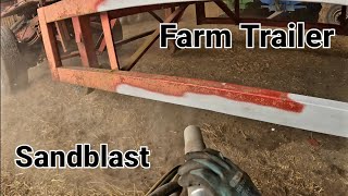 Removing Rust amp Paint Farm Trailer SandBlasting [upl. by Nylehtak152]