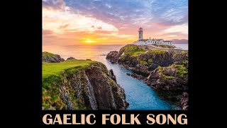 Gaelic folk song  Beidh aonach amárach [upl. by Demitria]