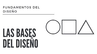 Fundamentos del diseño las Bases del Diseño [upl. by Leveridge]