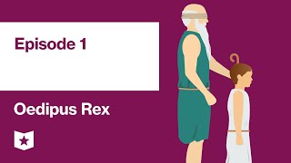 Oedipus Rex by Sophocles  Episode 1 [upl. by Wertz]