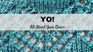 YO All About Yarn Overs [upl. by Cyd227]