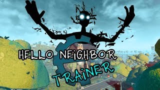 Hello Neighbor  Cheat Engine Trainer 124 [upl. by Anohsal]