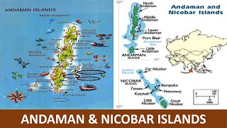 P1 Andaman amp Nicobar Islands  Geography Districts with Maps Major Islands Ten degree channel [upl. by Wernick225]