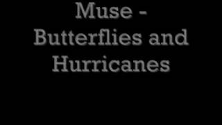 muse  butterflies and hurricanes  lyrics [upl. by Rina]