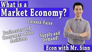 What is a Market Economy [upl. by Lletram150]