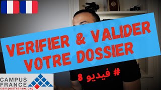 Démarches Campus France  RendezVous pour vérifier et valider votre dossier  Dernière étape [upl. by Rengaw16]