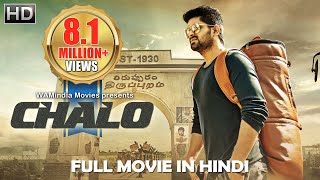 Chalo Full Movie Dubbed In Hindi  Naga Shaurya Rashmika Mandanna [upl. by Catto]