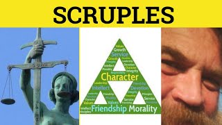 🔵 Scruples Meaning  Scrupulous Examples  Unscrupulous Definition  Scruples Meaning  GRE [upl. by Atenek181]