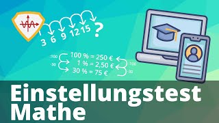 Einstellungstest Mathe Zahlenreihen Logik Dreisatz und Zins [upl. by Jeannie290]