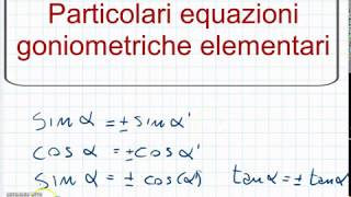 Particolari equazioni goniometriche elementari [upl. by Gnilrets]