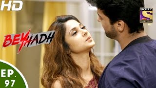 Beyhadh  बेहद  Ep 97  22nd Feb 2017 [upl. by Alfons]