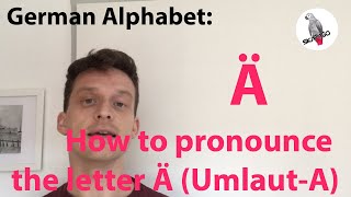 German alphabet how to pronounce the German letter Ä AUmlaut [upl. by Stubbs]