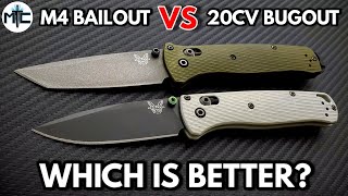 Benchmade M4 Bailout VS 20CV Bugout  Which I Prefer and Why [upl. by Aimee]