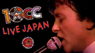 10cc  Live in Japan [upl. by Yahsel385]