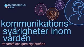 Kommunikationssvårigheter inom vården [upl. by Ahsika]