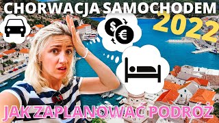 Jak zaplanować podróż SAMOCHODEM DO CHORWACJI  Przygotowania dla jadących pierwszy raz👍 [upl. by Naut]