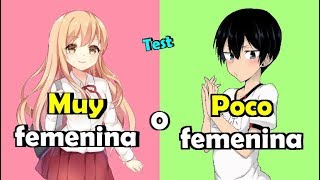 ¿Qué tan femenina eres • Test [upl. by Pressman]