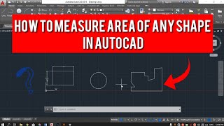 How To Calculate Area of Any Shape in AutoCAD 2020 [upl. by Varick]