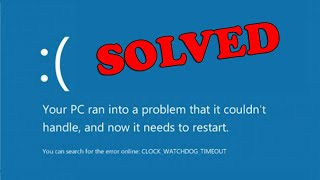 Solved CLOCK WATCHDOG TIMEOUT Windows 10 Solution 2021 [upl. by Aeuhsoj]