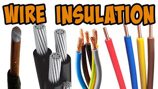 Why Knowing WIRE INSULATION Types Is Crucial [upl. by Tamas616]