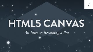 HTML5 Canvas Tutorial for Complete Beginners [upl. by Fara560]