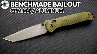 Benchmade Bailout M4  Aluminum Folding Knife  Overview and Review [upl. by Mila]