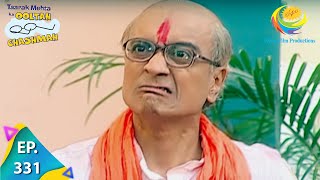 Taarak Mehta Ka Ooltah Chashmah  Episode 331  Full Episode [upl. by Arratal]