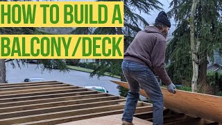 How TO build A BALCONYDECK [upl. by Housen714]