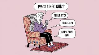 60s Lingo Quiz [upl. by Etneciv]