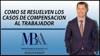 Lesiones de trabajo Como Resuelven Casos De Compensacion al Trabajador Abogado en Los Angeles [upl. by Noreht]