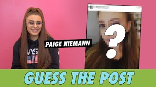 Paige Niemann  Guess The Post [upl. by Ekle634]