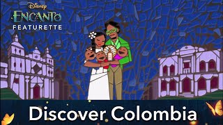 Disneys Encanto  Discover Colombia Featurette [upl. by Gnilrad]