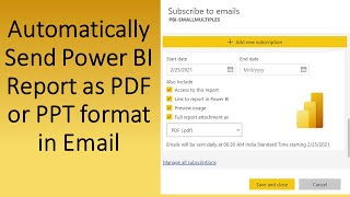 Automatically Send Power BI Report as PDF or PPT format in Email [upl. by Radbun2]